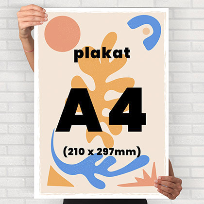 Plakat A4 ( 210 x 297mm )